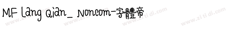 MF Lang Qian_ Noncom字体转换